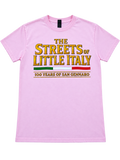 Streets of Little Italy — 100 Years of San Gennaro Pink T-Shirt