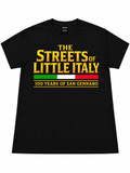 Streets of Little Italy — 100 Years of San Gennaro Black T-Shirt